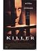 Killer: A Journal of Murder - Movie Poster - 11 x 17