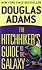 The Hitchhiker's Guide to the Galaxy