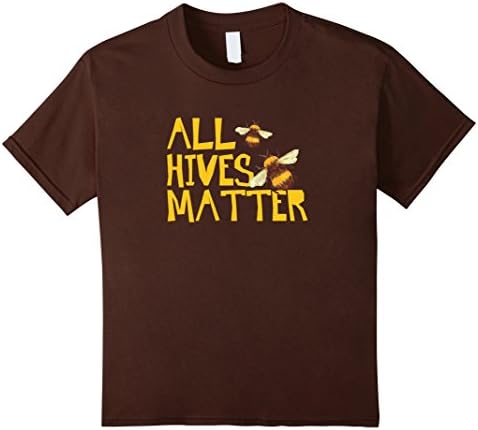 Kids All Hives Matter - Funny Humor Beekeeping T Shirt 10 Brown