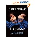 I See What You Want
