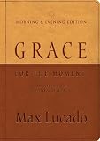 Grace for the Moment Morning & Evening Edition: Inspiration for Each Day of the Year