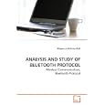 ANALYSIS AND STUDY OF BLUETOOTH PROTOCOL: Wireless Communication, Bluetooth Protocol