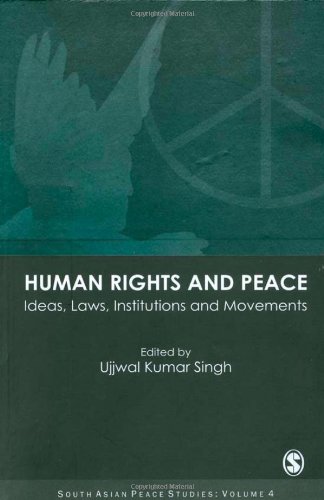 Human Rights and Peace (South Asian Peace Studies series)