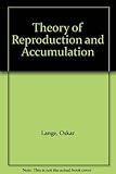 Theory of reproduction and accumulation