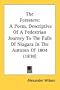 The Foresters: A Poem, Descriptive Of A Pedestrian Journey To The Falls Of Niagara In The Autumn Of 1804 (1838)