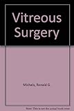 Vitreous surgery