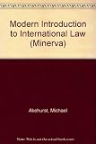 A modern introduction to international law