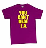 You Can't Beat L.A. Los Angeles Pop Culture Novelty T-Shirt