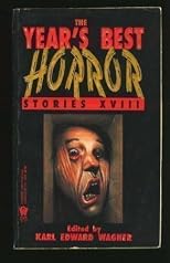 The Year's Best Horror 18 (Year's Best Horror)