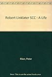 Robert Linklater SSC : a life : with memories of Father Lowder