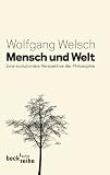 Produkt-Bild: Mensch und Welt: Philosophie in evolution&auml;rer Perspektive