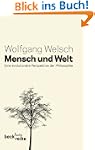 Mensch und Welt: Philosophie in evolu...