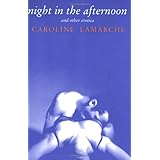 night in the afternoon and other erotica