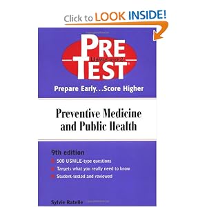 Preventive Medicine and Public Health: PreTest Self-Assessment and Review by Sylvie Ratelle