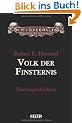 Volk der Finsternis. Geschichten aus Lovecrafts Cthulhu-Mythos