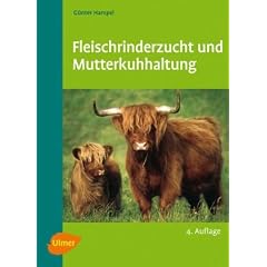Fleischrinderzucht und Mutterkuhhaltung