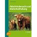 Fleischrinderzucht und Mutterkuhhaltung