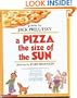 Pizza the Size of the Sun