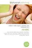 Hi-NRG: Disco, Electronic dance music, Eurobeat, House music, Europop, Rave music, Acid house, Garage house, Dance Music Report, Ian Levine, Donna Summer, Simon Reynolds, Patrick Cowley, Bobby Orlando