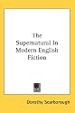 The Supernatural In Modern English Fiction