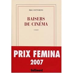 Baisers de cin�ma - Prix F�mina 2007
