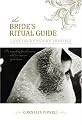 The Bride's Ritual Guide: Look Inside to Find Yourself