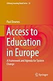 Access to education in Europe : a framework and agenda for system change