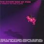Other Side of Pink: Tribute to Pink Floyd