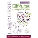 Dictionnaire des difficult�s de la langue fran�aise