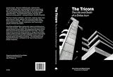 The Tricorn : the life and death of a sixties icon