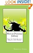 How to Overcome Jealousy