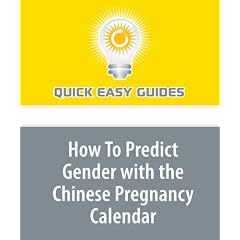 How To Predict Gender with the Chinese Pregnancy Calendar