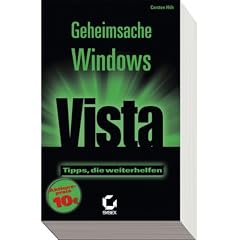 Geheimsache Windows Vista: Tipps, die weiterhelfen