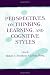Perspectives on Thinking, Learning, and Cognitive Styles (Educational Psychology Series)