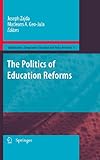 The politics of education reforms