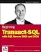 Books : Beginning Transact-SQL With SQL Server 2000 and 2005