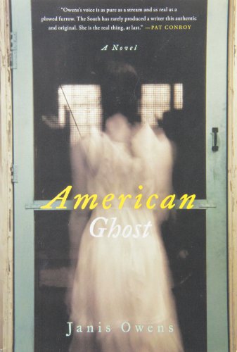 By Janis Owens American Ghost: A Novel (1st First Edition) [Hardcover]