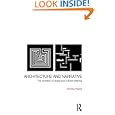 Architecture and Narrative: The structure of space and cultural meaning in buildings