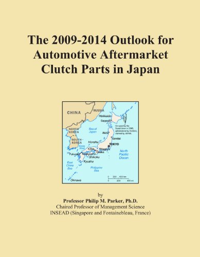 The 2009-2014 Outlook for Automotive Aftermarket Clutch Parts in Japan