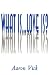 What is...Love Is? What is...Love Is?