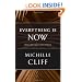 Everything Is Now: New and Collected Stories