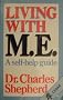 Living with M.E. (Cedar Books)