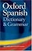Books : Oxford Spanish Dictionary and Grammar