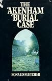 The Akenham burial case
