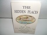 The hidden places of South Wales : Gwent, Glamorgan, Pembrokeshire, Dyfed and South Powys