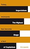 Imperialism : the highest stage of capitalism