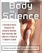 Books : by John Little,by Doug McGuff Body by Science: A Research Based Program to Get the Results You Want in 12 Minutes a Week(text only)1st (First) edition [Paperback]2008