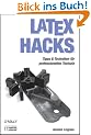 LaTeX Hacks: Tipps und Techniken f�r professionellen Textsatz