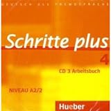 Schritte plus 4. Audio-CD zum Arbeitsbuch und interaktiven &Uuml;bungen: Deutsch als Fremdsprache. Niveau A2/2