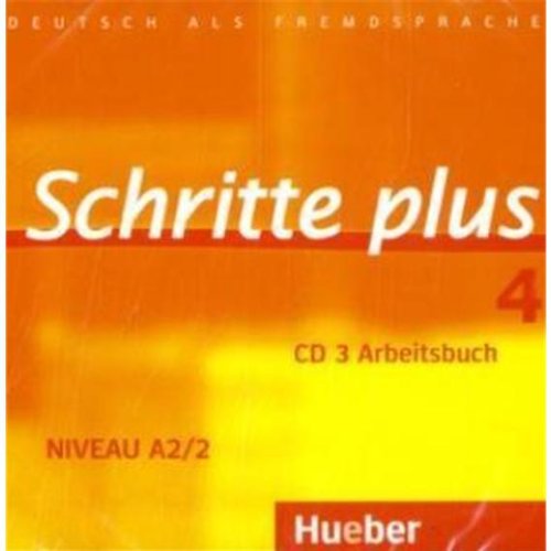 Hueber Schritte plus 4. Audio-CD zum Arbeitsbuch und interaktiven &Uuml;bungen: Deutsch als Fremdsprache. Niveau A2/2